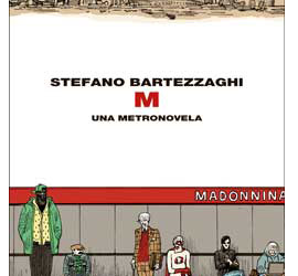 M una Metronovela di Stefano Bartezzaghi