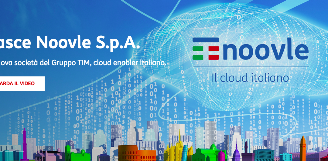 Noovle Spa Tim Il cloud Italiano