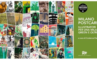 MILANO POSTCARDS. IN ARRIVO IL VOLUME DELLE OPERE