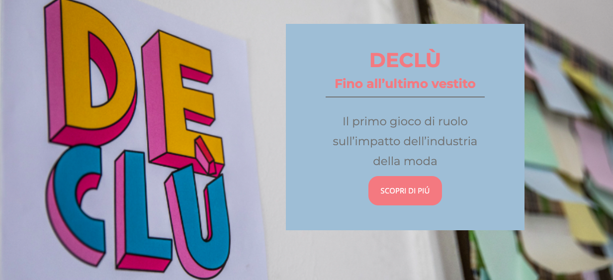 Declù gioco di ruolo moda sostenibile per Trama Plaza