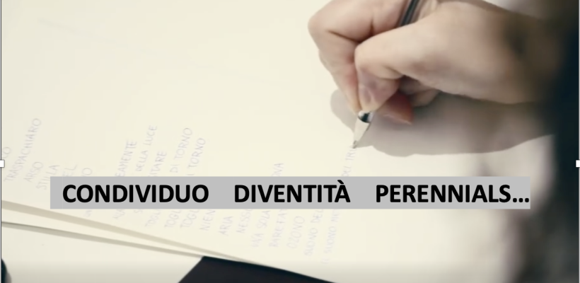 CONDIVIDUO, DIVENTITÀ E PERENNIALS